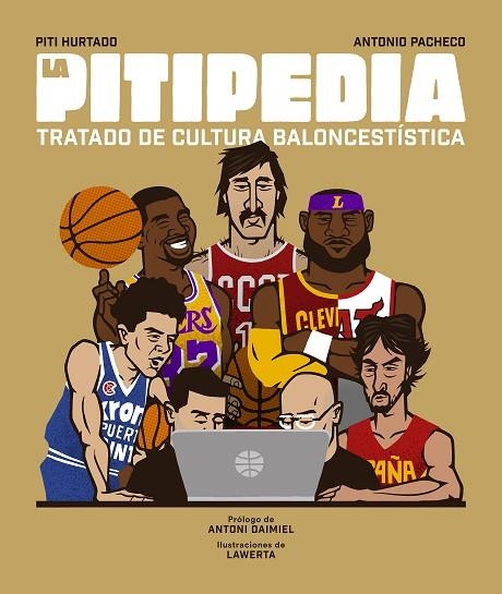 PITIPEDIA, LA | 9788494894848 | HURTADO, PITI/PACHECO, ANTONIO | Llibreria L'Altell - Llibreria Online de Banyoles | Comprar llibres en català i castellà online - Llibreria de Girona