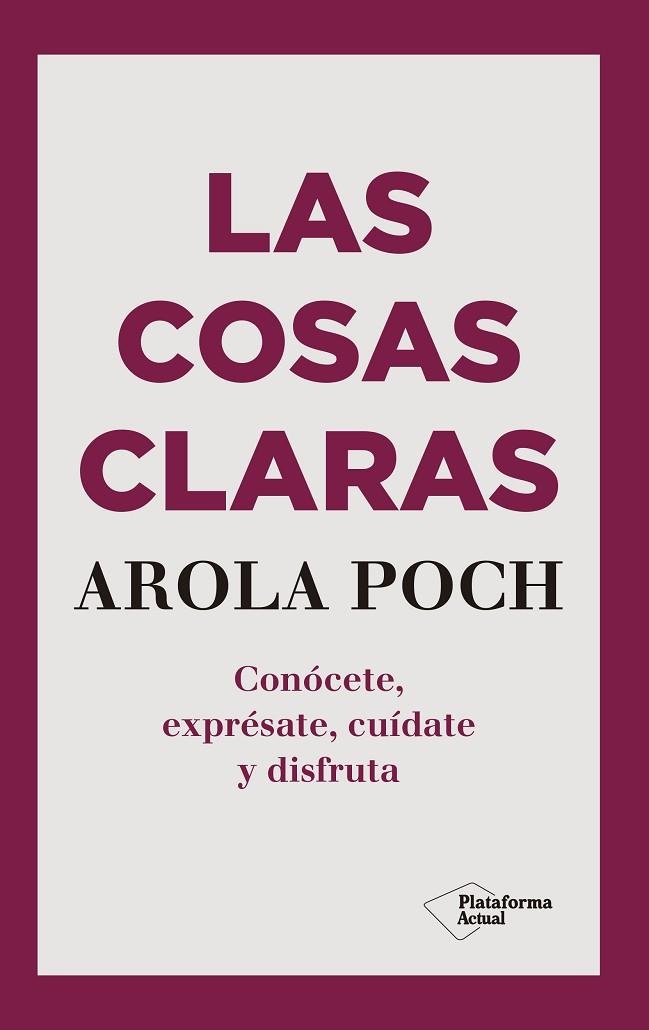 COSAS CLARAS, LAS | 9788417622695 | POCH, AROLA | Llibreria L'Altell - Llibreria Online de Banyoles | Comprar llibres en català i castellà online - Llibreria de Girona