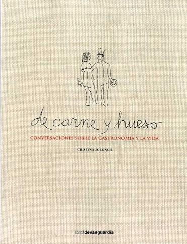 DE CARNE Y HUESO | 9788416372560 | CRISTINA JOLONCH | Llibreria L'Altell - Llibreria Online de Banyoles | Comprar llibres en català i castellà online - Llibreria de Girona