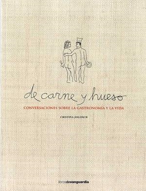 DE CARNE Y HUESO | 9788416372560 | CRISTINA JOLONCH | Llibreria L'Altell - Llibreria Online de Banyoles | Comprar llibres en català i castellà online - Llibreria de Girona