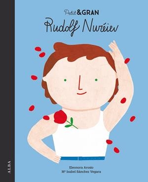 PETIT & GRAN RUDOLF NURÉIEV | 9788490655719 | SÁNCHEZ VEGARA, MARÍA ISABEL | Llibreria Online de Banyoles | Comprar llibres en català i castellà online