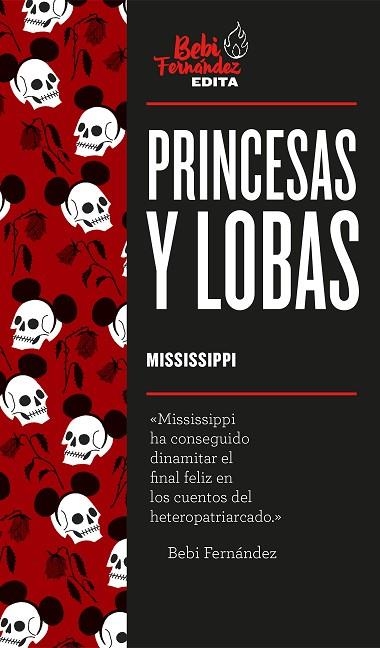 PRINCESAS Y LOBAS | 9788417773373 | MISSISSIPPI, MARTA | Llibreria L'Altell - Llibreria Online de Banyoles | Comprar llibres en català i castellà online - Llibreria de Girona