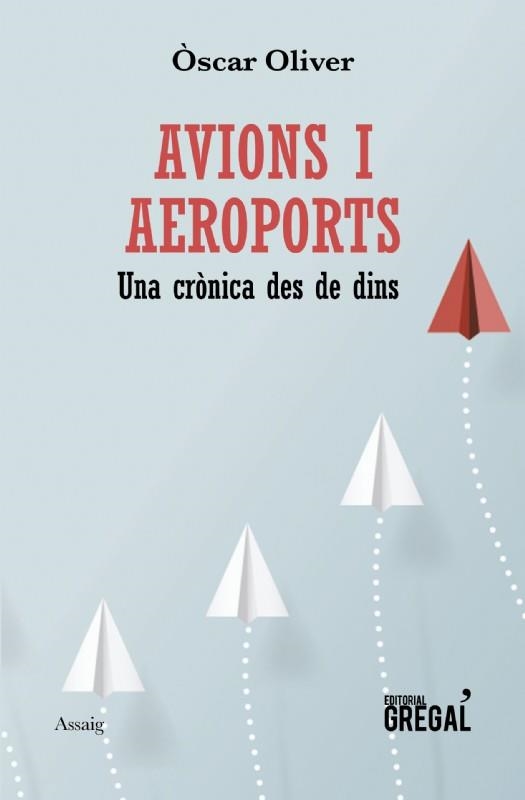 AVIONS I AEROPORTS | 9788417660192 | OLIVER, ÒSCAR | Llibreria L'Altell - Llibreria Online de Banyoles | Comprar llibres en català i castellà online - Llibreria de Girona