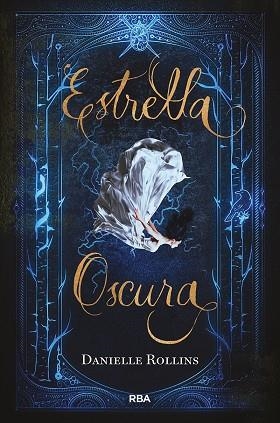 ESTRELLA OSCURA | 9788427213517 | ROLLINS DANIELLE | Llibreria L'Altell - Llibreria Online de Banyoles | Comprar llibres en català i castellà online - Llibreria de Girona