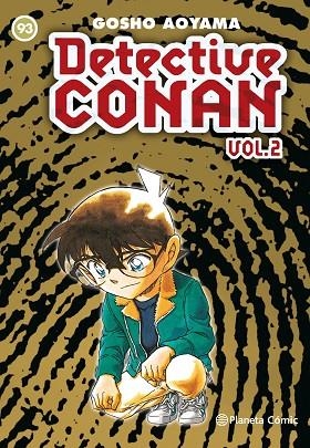 DETECTIVE CONAN VOL. 02 93 | 9788491531951 | AOYAMA, GOSHO | Llibreria L'Altell - Llibreria Online de Banyoles | Comprar llibres en català i castellà online - Llibreria de Girona