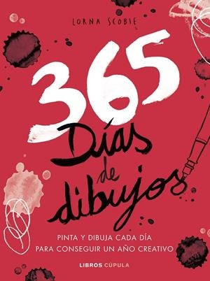 365 DÍAS DE DIBUJOS | 9788448025502 | SCOBIE, LORNA | Llibreria L'Altell - Llibreria Online de Banyoles | Comprar llibres en català i castellà online - Llibreria de Girona