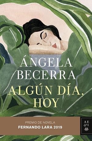 ALGÚN DÍA, HOY | 9788408211815 | BECERRA, ÁNGELA | Llibreria Online de Banyoles | Comprar llibres en català i castellà online