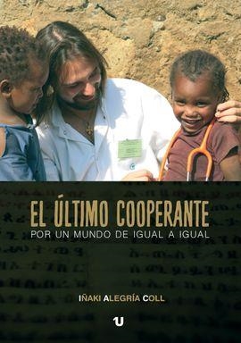 ÚLTIMO COOPERANTE, EL | 9788417733384 | ALEGRÍA COLL, IÑAKI | Llibreria L'Altell - Llibreria Online de Banyoles | Comprar llibres en català i castellà online - Llibreria de Girona