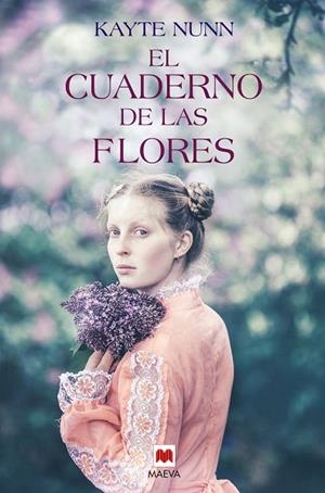 CUADERNO DE LAS FLORES, EL | 9788417708207 | NUNN, KAYTE | Llibreria L'Altell - Llibreria Online de Banyoles | Comprar llibres en català i castellà online - Llibreria de Girona