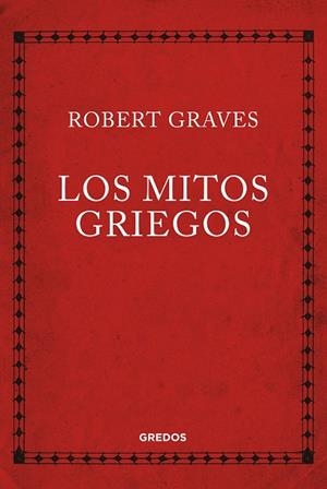 MITOS GRIEGOS, LOS | 9788424999940 | GRAVES, ROBERT | Llibreria Online de Banyoles | Comprar llibres en català i castellà online