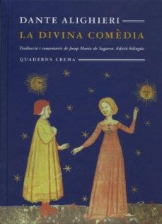DIVINA COMÈDIA, LA | 9788477276098 | ALIGHIERI, DANTE | Llibreria Online de Banyoles | Comprar llibres en català i castellà online
