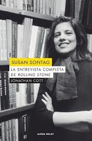 SUSAN SONTAG. LA ENTREVISTA COMPLETA DE ROLLING STONE | 9788494958113 | Llibreria Online de Banyoles | Comprar llibres en català i castellà online