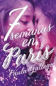 7 SEMANAS EN PARÍS | 9788417361587 | GALLEGO, PAULA | Llibreria L'Altell - Llibreria Online de Banyoles | Comprar llibres en català i castellà online - Llibreria de Girona