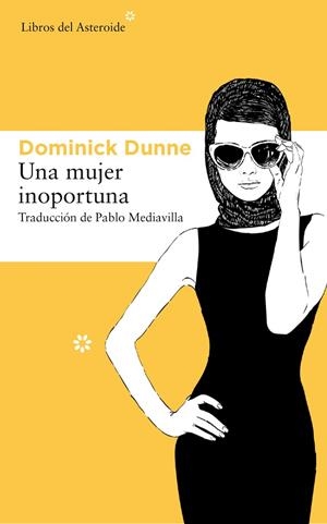 UNA MUJER INOPORTUNA | 9788417007799 | DUNNE, DOMINICK | Llibreria L'Altell - Llibreria Online de Banyoles | Comprar llibres en català i castellà online - Llibreria de Girona