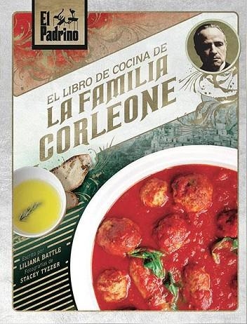 LIBRO DE COCINA DE LA FAMILIA CORLEONE, EL | 9788467935516 | BATTLE, LILIANA | Llibreria L'Altell - Llibreria Online de Banyoles | Comprar llibres en català i castellà online - Llibreria de Girona