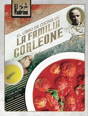 LIBRO DE COCINA DE LA FAMILIA CORLEONE, EL | 9788467935516 | BATTLE, LILIANA | Llibreria Online de Banyoles | Comprar llibres en català i castellà online