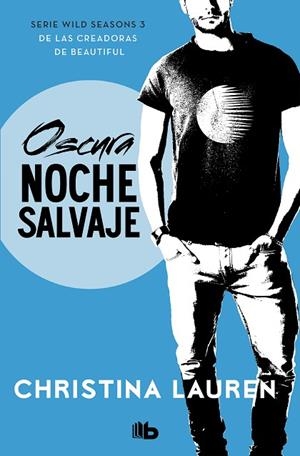 OSCURA NOCHE SALVAJE | 9788490709030 | LAUREN, CHRISTINA | Llibreria Online de Banyoles | Comprar llibres en català i castellà online