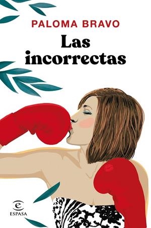 INCORRECTAS, LAS | 9788467055979 | BRAVO, PALOMA | Llibreria L'Altell - Llibreria Online de Banyoles | Comprar llibres en català i castellà online - Llibreria de Girona