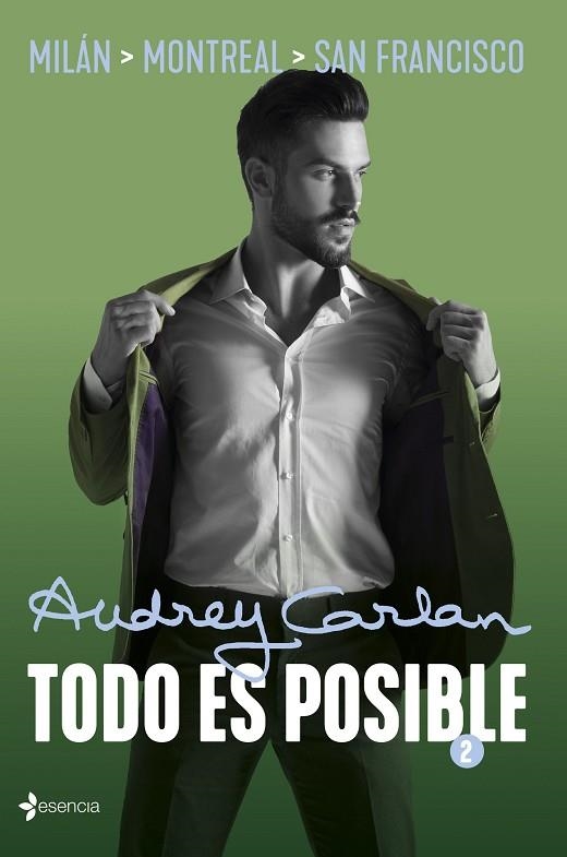 TODO ES POSIBLE 2 | 9788408210016 | CARLAN, AUDREY | Llibreria L'Altell - Llibreria Online de Banyoles | Comprar llibres en català i castellà online - Llibreria de Girona