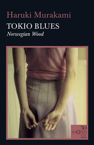 TOKIO BLUES | 9788490667071 | MURAKAMI, HARUKI | Llibreria L'Altell - Llibreria Online de Banyoles | Comprar llibres en català i castellà online - Llibreria de Girona