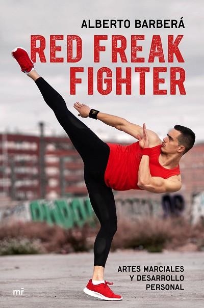 RED FREAK FIGHTER | 9788427046061 | BARBERÁ, ALBERTO | Llibreria L'Altell - Llibreria Online de Banyoles | Comprar llibres en català i castellà online - Llibreria de Girona