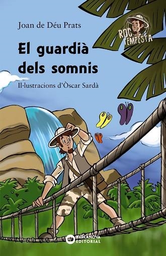 GUARDIÀ DELS SOMNIS, EL | 9788448947088 | PRATS, JOAN DE DÉU | Llibreria L'Altell - Llibreria Online de Banyoles | Comprar llibres en català i castellà online - Llibreria de Girona