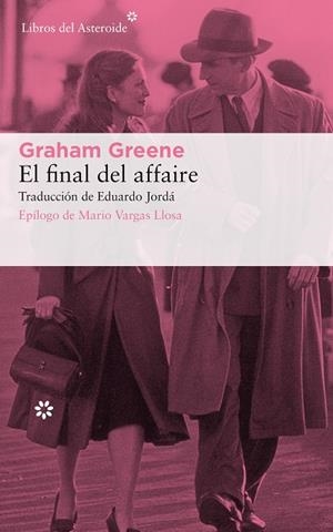 EL FINAL DEL AFFAIRE | 9788417007805 | GREENE, GRAHAM | Llibreria L'Altell - Llibreria Online de Banyoles | Comprar llibres en català i castellà online - Llibreria de Girona
