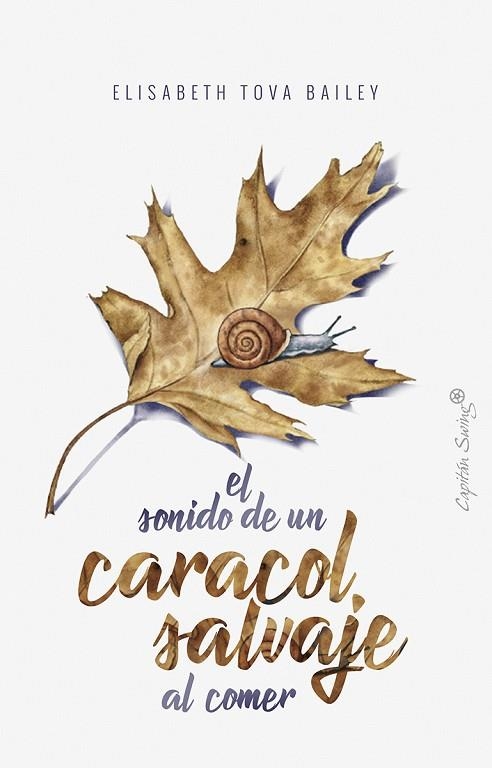 SONIDO DE UN CARACOL SALVAJE AL COMER,EL | 9788494969317 | TOVA BAILEY,ELISABETH | Llibreria L'Altell - Llibreria Online de Banyoles | Comprar llibres en català i castellà online - Llibreria de Girona