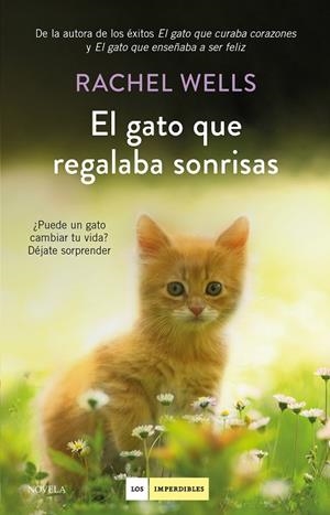 EL GATO QUE REGALABA SONRISAS | 9788417128739 | WELLS, RACHEL | Llibreria L'Altell - Llibreria Online de Banyoles | Comprar llibres en català i castellà online - Llibreria de Girona