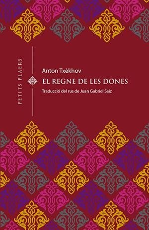 EL REGNE DE LES DONES | 9788494990656 | TXÈKHOV, ANTON | Llibreria Online de Banyoles | Comprar llibres en català i castellà online
