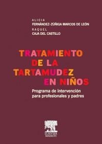 TRATAMIENTO DE LA TARTAMUDEZ EN NIÑOS | 9788445819210 | FERNÁNDEZ ZÚÑIGA, ALICIA/CAJA DEL CASTILLO, RAQUEL | Llibreria L'Altell - Llibreria Online de Banyoles | Comprar llibres en català i castellà online - Llibreria de Girona