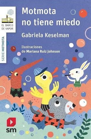 MOTMOTA NO TIENE MIEDO | 9788491825630 | KESELMAN, GABRIELA | Llibreria L'Altell - Llibreria Online de Banyoles | Comprar llibres en català i castellà online - Llibreria de Girona