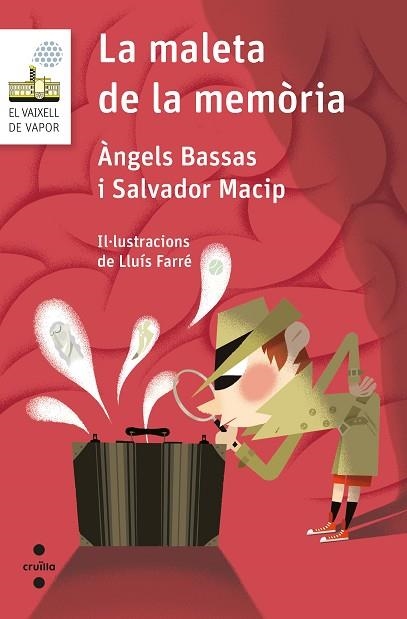 MALETA DE LA MEMORIA, LA | 9788466146272 | MACIP, SALVADOR/BASSAS GIRONÈ, ÀNGELS | Llibreria L'Altell - Llibreria Online de Banyoles | Comprar llibres en català i castellà online - Llibreria de Girona