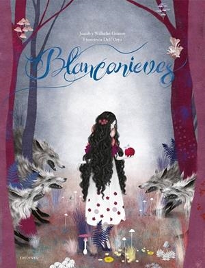 BLANCANIEVES | 9788414017777 | GRIMM, JACOB/GRIMM, WILHELM | Llibreria Online de Banyoles | Comprar llibres en català i castellà online