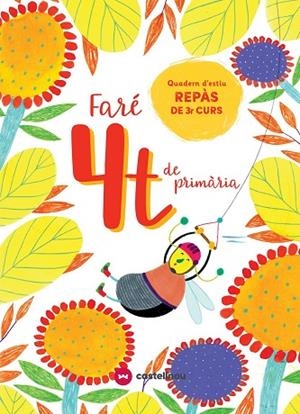 FARÉ 4T DE PRIMÀRIA | 9788417406592 | AAVV | Llibreria L'Altell - Llibreria Online de Banyoles | Comprar llibres en català i castellà online - Llibreria de Girona