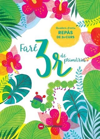 FARÉ 3R DE PRIMÀRIA | 9788417406585 | VETAQUI, RIGHTS | Llibreria Online de Banyoles | Comprar llibres en català i castellà online