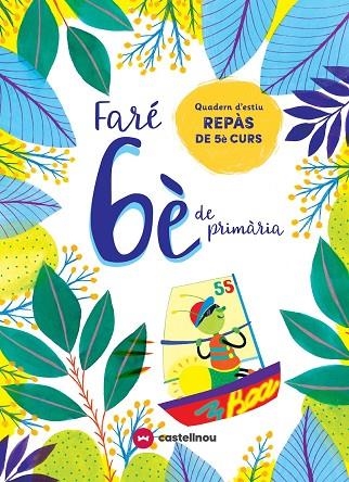 FARÉ 6È DE PRMÀRIA | 9788417406615 | AAVV | Llibreria Online de Banyoles | Comprar llibres en català i castellà online