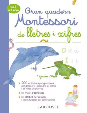 GRAN QUADERN MONTESSORI DE LLETRES I XIFRES | 9788417720315 | LAROUSSE EDITORIAL/URVOY, DELPHINE | Llibreria Online de Banyoles | Comprar llibres en català i castellà online