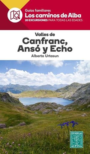 VALLES DE CANFRANC, ANSO Y ECHO | 9788480907866 | URTASUN, ALBERTO | Llibreria Online de Banyoles | Comprar llibres en català i castellà online