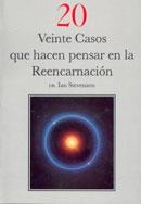 VEINTE CASOS QUE HACEN PENSAR EN LA REENCARNACIÓN | 9788487476334 | STEVENSON, IAN | Llibreria L'Altell - Llibreria Online de Banyoles | Comprar llibres en català i castellà online - Llibreria de Girona