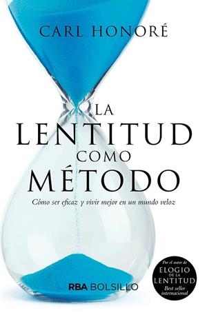 LENTITUD COMO MÉTODO, LA | 9788491873433 | HONORÉ, CARL | Llibreria L'Altell - Llibreria Online de Banyoles | Comprar llibres en català i castellà online - Llibreria de Girona