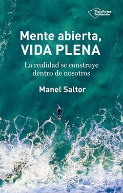 MENTE ABIERTA, VIDA PLENA | 9788417376185 | SALTOR CAMERO, MANEL | Llibreria L'Altell - Llibreria Online de Banyoles | Comprar llibres en català i castellà online - Llibreria de Girona