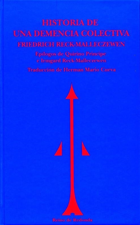 HISTORIA DE UNA DEMENCIA COLECTIVA | 9788494725623 | RECK-MALLECZEWEN, FRIEDRICH-PERCYVAL | Llibreria Online de Banyoles | Comprar llibres en català i castellà online