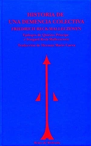 HISTORIA DE UNA DEMENCIA COLECTIVA | 9788494725623 | RECK-MALLECZEWEN, FRIEDRICH-PERCYVAL | Llibreria Online de Banyoles | Comprar llibres en català i castellà online