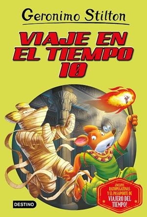 VIAJE EN EL TIEMPO 10 | 9788408209645 | STILTON, GERONIMO | Llibreria Online de Banyoles | Comprar llibres en català i castellà online