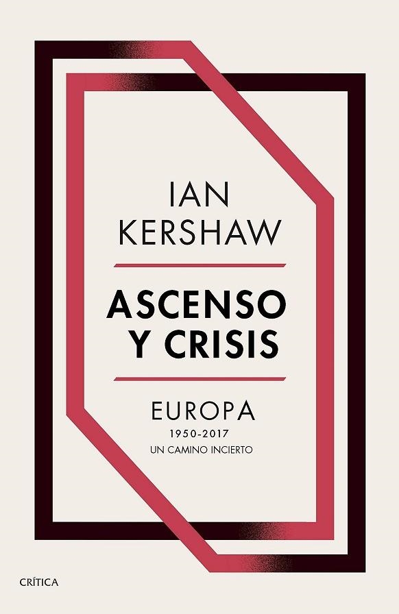 ASCENSO Y CRISIS | 9788491991236 | KERSHAW, IAN | Llibreria L'Altell - Llibreria Online de Banyoles | Comprar llibres en català i castellà online - Llibreria de Girona