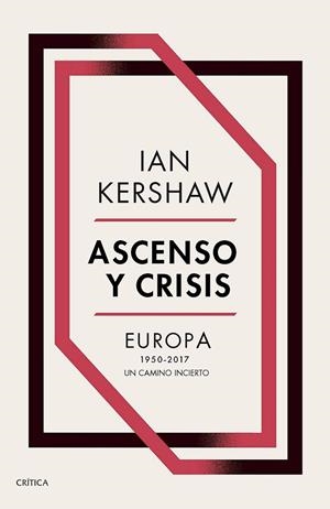 ASCENSO Y CRISIS | 9788491991236 | KERSHAW, IAN | Llibreria L'Altell - Llibreria Online de Banyoles | Comprar llibres en català i castellà online - Llibreria de Girona