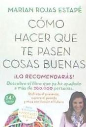 PACK 'COMO HACER QUE TE PASEN COSAS BUENAS' | 8432715113577 | MARIAN ROJAS ESTAPE | Llibreria L'Altell - Llibreria Online de Banyoles | Comprar llibres en català i castellà online - Llibreria de Girona