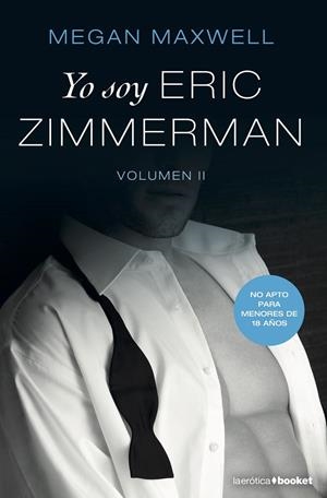 YO SOY ERIC ZIMMERMAN, VOL. II | 9788408212737 | MAXWELL, MEGAN | Llibreria L'Altell - Llibreria Online de Banyoles | Comprar llibres en català i castellà online - Llibreria de Girona