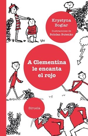 A CLEMENTINA LE ENCANTA EL ROJO | 9788417860257 | BOGLAR, KRYSTYNA | Llibreria L'Altell - Llibreria Online de Banyoles | Comprar llibres en català i castellà online - Llibreria de Girona